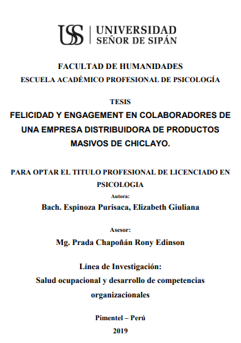 FELICIDAD Y ENGAGEMENT EN COLABORADORES DE UNA EMPRESA DISTRIBUIDORA DE PRODUCTOS MASIVOS DE CHICLAYO