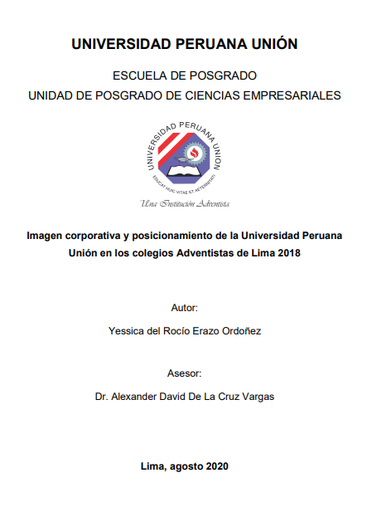 Imagen corporativa y posicionamiento de la Universidad Peruana Unión en los colegios Adventistas de Lima 2018