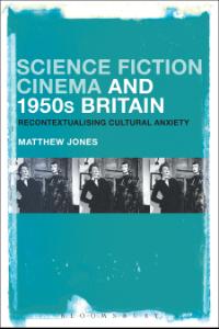 Science Fiction Cinema and 1950s Britain