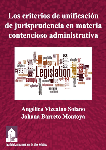 Los criterios de unificación de jurisprudencia en materia contencioso administrativa