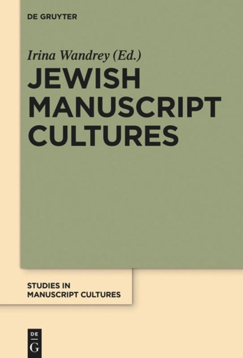 Jewish Manuscript Cultures