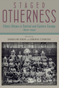 Staged Otherness