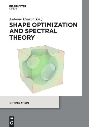 Shape optimization and spectral theory