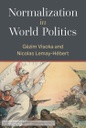 Normalization in World Politics