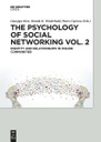 The Psychology of Social Networking Vol.2