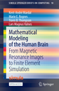 Mathematical Modeling of the Human Brain