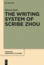 The Writing System of Scribe Zhou