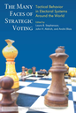 The Many Faces of Strategic Voting: Tactical Behavior in Electoral Systems Around the World