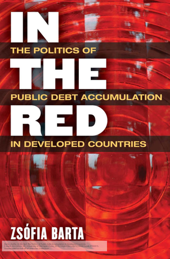 In the Red: The Politics of Public Debt Accumulation in Developed Countries