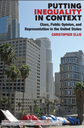 Putting Inequality in Context: Class, Public Opinion, and Representation in the United States