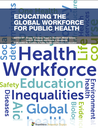 Educating the global workforce for public health