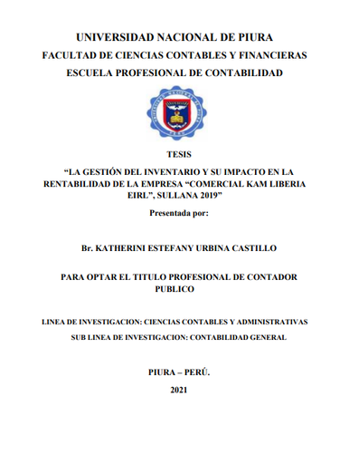 La gestión del inventario y su impacto en la rentabilidad de la empresa &quot;Comercial Kam Librería EIRL&quot;, Sullana 2019