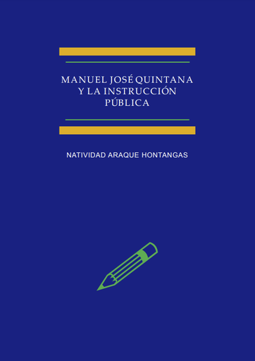 Manuel José Quintana y la instrucción pública