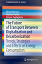 The Future of Transport Between Digitalization and Decarbonization