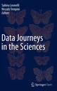 Data Journeys in the Sciences