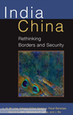 India China: Rethinking Borders and Security