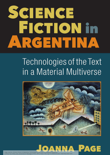 Science Fiction in Argentina: Technologies of the Text in a Material Multiverse