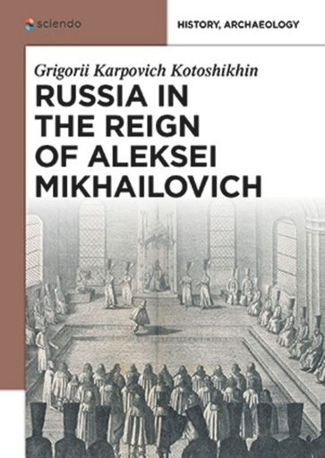 Russia in the Reign of Aleksei Mikhailovich