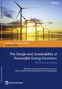 The design and sustainability of renewable energy incentives