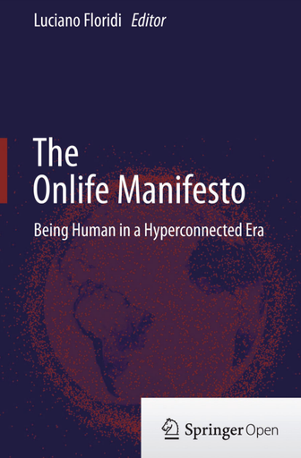 The Onlife Manifesto