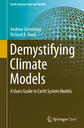 Demystifying Climate Models