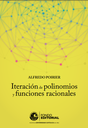 Iteración de polinomios y funciones racionales