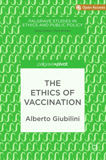 The Ethics of Vaccination