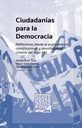 CIUDADANÍAS PARA LA DEMOCRACIA