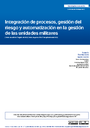 Integración de procesos, gestión del riesgo y automatización en la gestión de las unidades militares