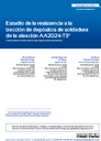 Estudio de la resistencia a la tracción de depósitos de soldadura de la aleación AA2024-T3