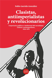 CLASISTAS, ANTIIMPERIALISTAS Y REVOLUCIONARIOS
