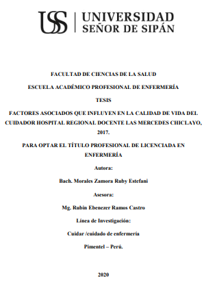 Factores asociados que influyen en la calidad de vida del cuidador Hospital Regional Docente las Mercedes