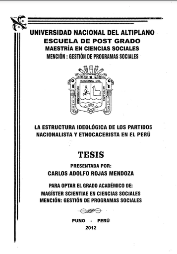 La estructura ideológica de los partidos nacionalista y etnocacerista en el Perú