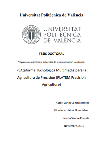 PLAtaforma TEcnológica Multimedia para la Agricultura de Precisión (PLATEM Precision Agriculture)