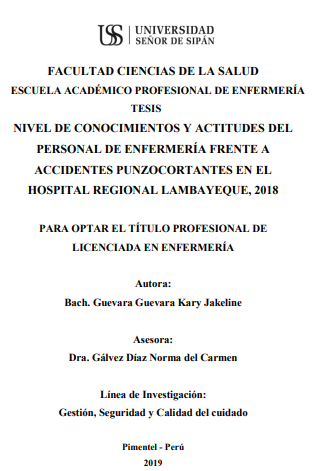 NIVEL DE CONOCIMIENTOS Y ACTITUDES DEL PERSONAL DE ENFERMERÍA FRENTE A ACCIDENTES PUNZOCORTANTES EN EL HOSPITAL REGIONAL LAMBAYEQUE