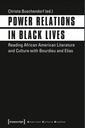 Power Relations in Black Lives
