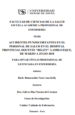 ACCIDENTES PUNZOCORTANTES EN EL PERSONAL DE SALUD EN EL HOSPITAL PROVINCIAL DOCENTE &quot;BELEN&quot;- LAMBAYEQUE, DE MARZO A JULIO 2018