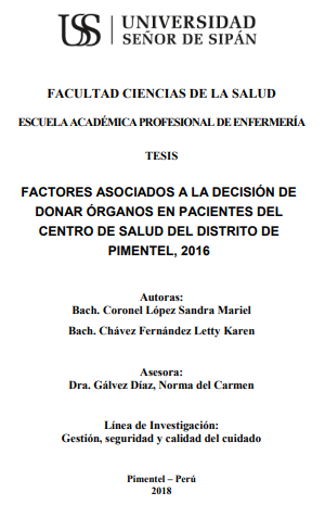 FACTORES ASOCIADOS A LA DECISIÓN DE DONAR ÓRGANOS EN PACIENTES DEL CENTRO DE SALUD DEL DISTRITO DE PIMENTEL, 2016