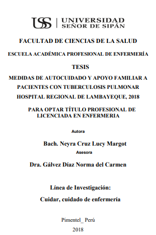 MEDIDAS DE AUTOCUIDADO Y APOYO FAMILIAR A PACIENTES CON TUBERCULOSIS PULMONAR HOSPITAL REGIONAL DE LAMBAYEQUE, 2018