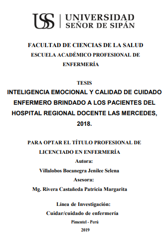 INTELIGENCIA EMOCIONAL Y CALIDAD DE CUIDADO ENFERMERO BRINDADO A LOS PACIENTES DEL HOSPITAL REGIONAL DOCENTE LAS MERCEDES, 2018