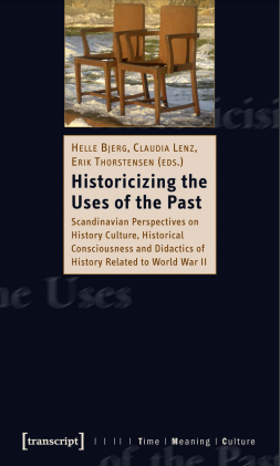 Historicizing the Uses of the Past