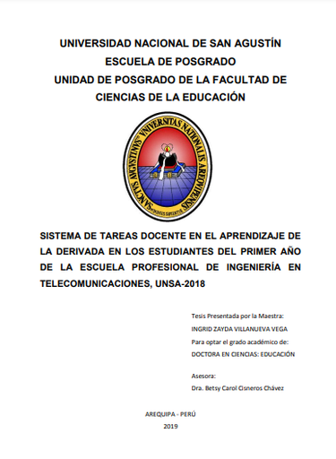 Sistema de tareas docente en el aprendizaje de la derivada en los estudiantes del primer año de la Escuela Profesional de Ingeniería en Telecomunicaciones, UNSA-2018