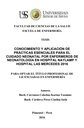 Conocimiento y aplicación de prácticas esenciales para el cuidado neonatal por enfermeros de neonatología en Hospital Naylamp y Hospital las Mercedes 2016