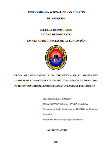 Clima organizacional y su influencia en el desempeño laboral de los docentes del instituto superior de educación público &quot;Honorio Delgado Espinoza&quot; durante el periodo 2019