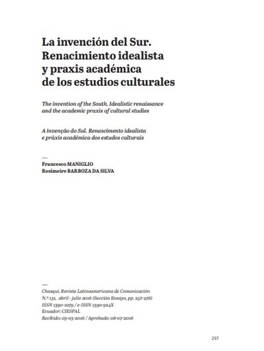 The invention of the South. Idealistic renaissance and the academic praxis of cultural studies
