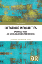 Infectious Inequalities