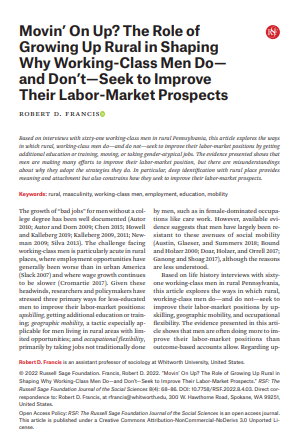 Movin' On Up? The Role of Growing Up Rural in Shaping Why Working-Class Men Do-and Don't-Seek to Improve Their Labor-Market Prospects