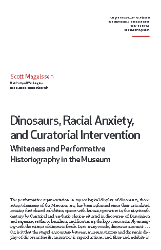 Dinosaurs, Racial Anxiety, and Curatorial Intervention: Whiteness and Performative Historiography in the Museum