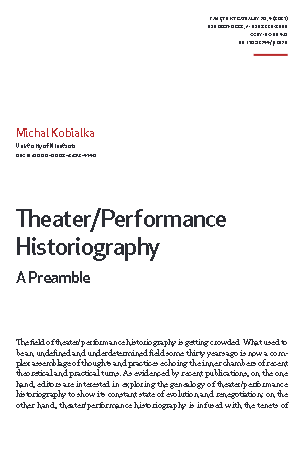 Theater/Performance Historiography: A Preamble