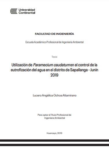 Utilización de Paramecium caudatum en el control de la eutrofización del agua en el distrito de Sapallanga - Junín 2019